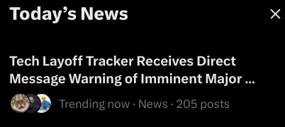 “Today’s News” box with the headline “Tech Layoff Tracker Receives Direct Message Warning of Imminent Major …”